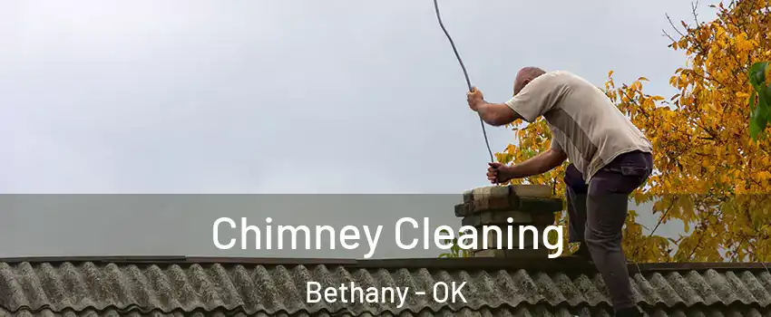  Chimney Cleaning Bethany - OK
