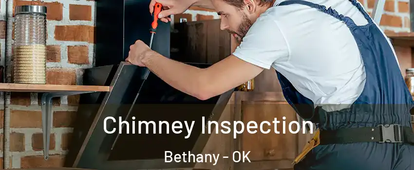  Chimney Inspection Bethany - OK