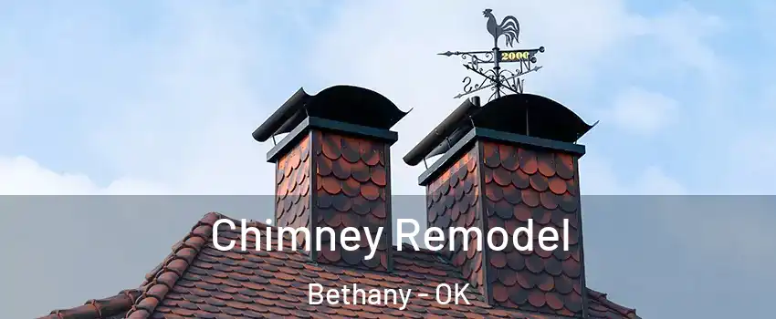  Chimney Remodel Bethany - OK