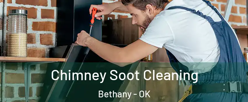  Chimney Soot Cleaning Bethany - OK