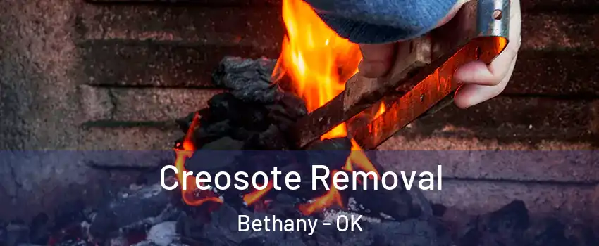  Creosote Removal Bethany - OK