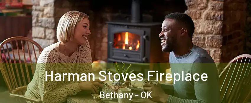  Harman Stoves Fireplace Bethany - OK