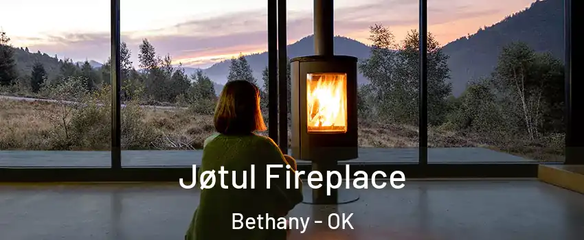  Jøtul Fireplace Bethany - OK