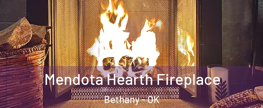  Mendota Hearth Fireplace Bethany - OK